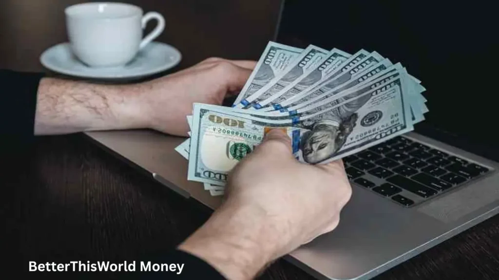 BetterThisWorld Money