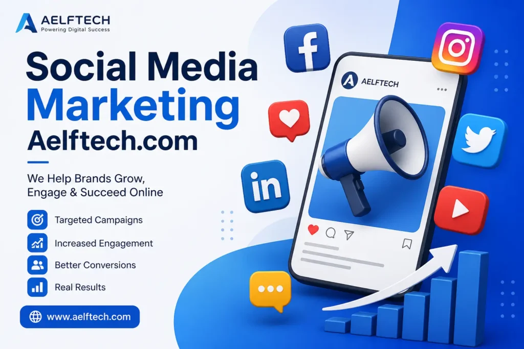 Social Media Marketing Aelftech.com