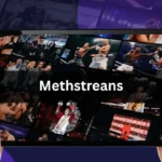 Methstreans