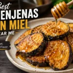 Best Berenjenas Con Miel Near Me
